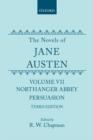 The Novels of Jane Austen : Volume V: Northanger Abbey and Persuasion - Book