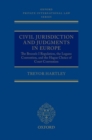 Civil Jurisdiction and Judgments in Europe : The Brussels I Regulation, the Lugano Convention, and the Hague Choice of Court Convention - Book