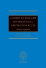 A Guide to the ICDR International Arbitration Rules - Book