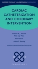 Cardiac Catheterization and Coronary Intervention - Book