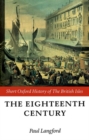 The Eighteenth Century : 1688-1815 - Book