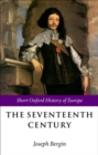 The Seventeenth Century : Europe 1598-1715 - Book
