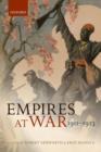 Empires at War : 1911-1923 - Book