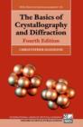 The Basics of Crystallography and Diffraction - Book