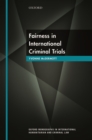 Fairness in International Criminal Trials - Book