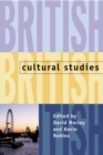 British Cultural Studies : Geography, Nationality, and Identity - Book