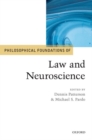 Philosophical Foundations of Law and Neuroscience - Book