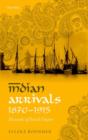 Indian Arrivals, 1870-1915 : Networks of British Empire - Book