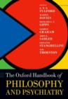 The Oxford Handbook of Philosophy and Psychiatry - Book