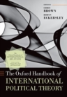 The Oxford Handbook of International Political Theory - Book