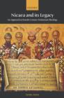 Nicaea and its Legacy : An Approach to Fourth-Century Trinitarian Theology - Book