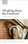 Thinking about the Emotions : A Philosophical History - Book