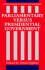 Parliamentary versus Presidential Government - Book