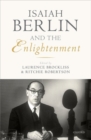 Isaiah Berlin and the Enlightenment - Book
