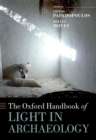 The Oxford Handbook of Light in Archaeology - Book