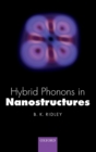 Hybrid Phonons in Nanostructures - Book