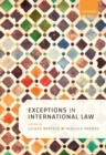 Exceptions in International Law - Book