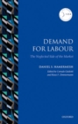 Demand for Labor : The Neglected Side of the Market - Book