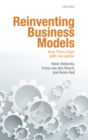 Reinventing Business Models : How Firms Cope with Disruption - Book