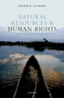 Natural Resources and Human Rights : An Appraisal - Book
