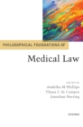 Philosophical Foundations of Medical Law - Book
