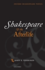 Shakespeare and the Afterlife - Book