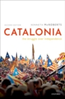 Catalonia : The Struggle Over Independence - Book