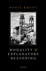 Modality and Explanatory Reasoning - Book