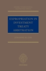 Expropriation in Investment Treaty Arbitration - Book
