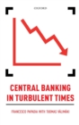 Central Banking in Turbulent Times - Book