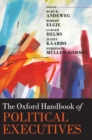 The Oxford Handbook of Political Executives - Book