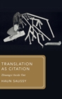 Translation as Citation : Zhuangzi Inside Out - Book