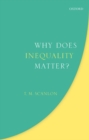 Why Does Inequality Matter? - Book