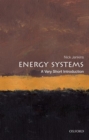 Energy Systems: A Very Short Introduction - Book