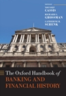 The Oxford Handbook of Banking and Financial History - Book