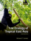 The Ecology of Tropical East Asia - Book