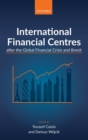 International Financial Centres after the Global Financial Crisis and Brexit - Book