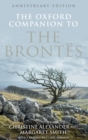 The Oxford Companion to the Brontes : Anniversary edition - Book