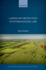 Landscape Protection in International Law - Book