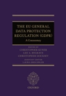 The EU General Data Protection Regulation (GDPR) : A Commentary - Book