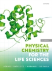 Physical Chemistry for the Life Sciences - Book