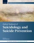 Oxford Textbook of Suicidology and Suicide Prevention - Book