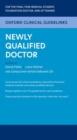 Oxford Clinical Guidelines: Newly Qualified Doctor - Book