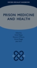 Prison Medicine and Health - Book