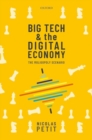 Big Tech and the Digital Economy : The Moligopoly Scenario - Book