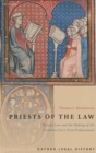 Priests of the Law : Roman Law and the Making of the Common Law's First Professionals - Book