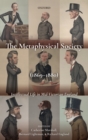 The Metaphysical Society (1869-1880) : Intellectual Life in Mid-Victorian England - Book