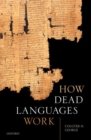 How Dead Languages Work - Book