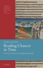 Reading Chaucer in Time : Literary Formation in England and Italy - Book