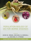 Population Biology of Vector-Borne Diseases - Book